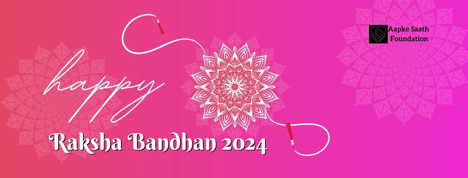 happy raksha bhandhan 2024 from aapke saath foundation